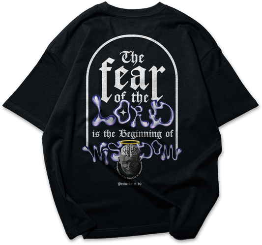 Fear of God : Proverbs 9 : 10 | Oversize T-shirt